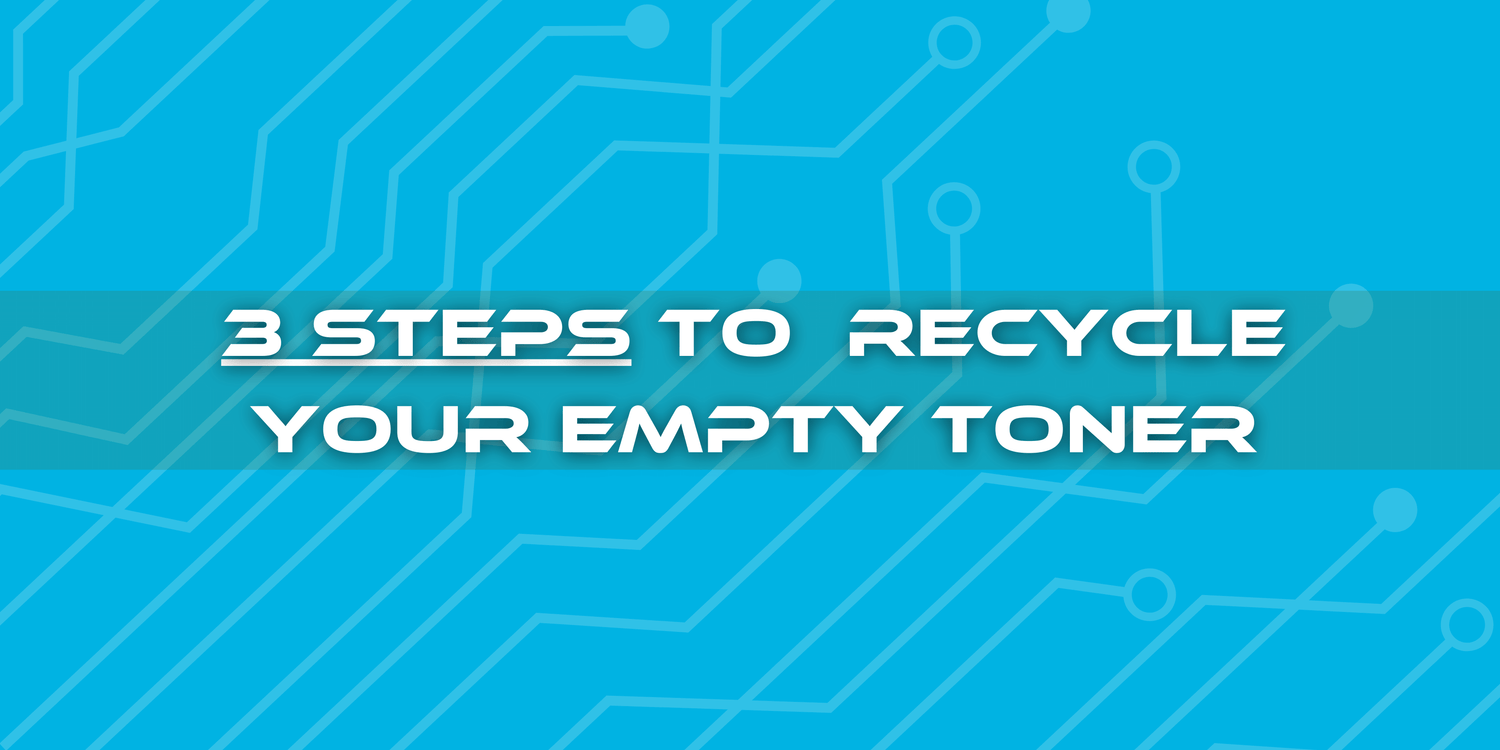 Recycling Your Toner